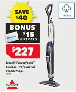 Harvey Norman Bissell 'PowerFresh' Sanitise Professional' Steam Mop offer