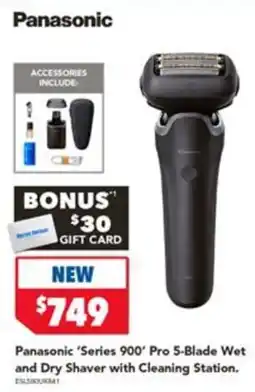 Harvey Norman Panasonic 'Series 900' Pro 5-Blade Wet and Dry Shaver with Cleaning Station offer