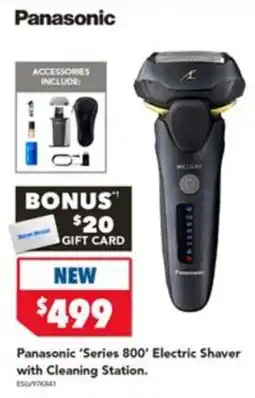 Harvey Norman Panasonic 'Series 800' Electric Shaver with Cleaning Station offer