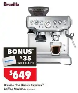 Harvey Norman Breville 'the Barista Express' Coffee Machine offer