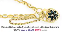 Goldmark Solid belcher padlock bracelet with london blue topaz & diamond offer