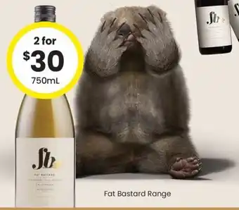 Fat Bastard Range