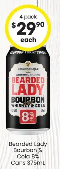 The Bottle O Bearded Lady Bourbon & Cola offer