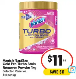IGA Vanish NapiSan Gold Pro Turbo Stain Remover Powder offer