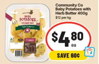 IGA Community Co Baby Potatoes with Herb Butter offer