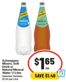 IGA Schweppes Mixers, Soft Drink or Natural Mineral Water offer