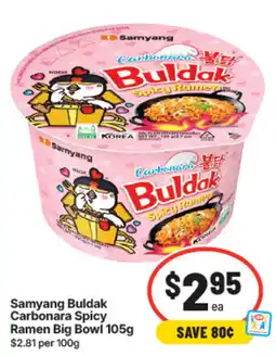 IGA Samyang Buldak Carbonara Spicy Ramen Big Bowl offer