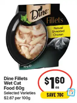 IGA Dine Fillets Wet Cat Food offer