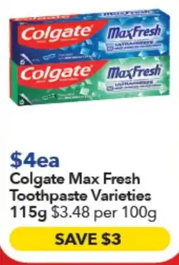 Ritchies Colgate Max Fresh Toothpaste Varieties offer