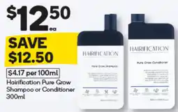 Woolworths Hairification Pure Grow Shampoo or Conditioner offer