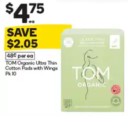 Woolworths TOM Organic Ultra Thin Cotton Pads with Wings offer