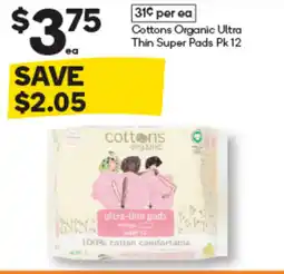 Woolworths Cottons Organic Ultra Thin Super Pads offer