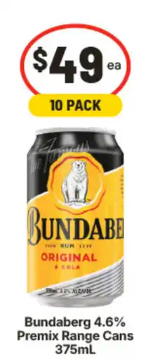 IGA Bundaberg 4.6% Premix Range Cans offer