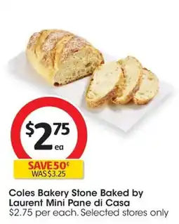 Coles Coles Stone Baked By Laurent Mini White Pane Di Casa offer