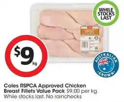 Coles Coles RSPCA Approved Chicken Breast Fillet Value Pack offer