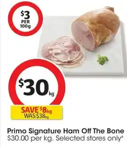 Coles Primo Signature Ham Off The Bone From The Deli offer