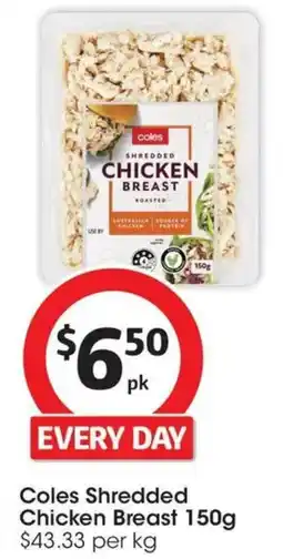 Coles Coles Shredded Chicken Breast offer