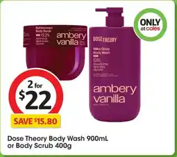 Coles Dose Theory Body Wash or Body Scrub offer