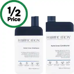 Woolworths Hairification Pure Grow Shampoo or Conditioner 300ml offer