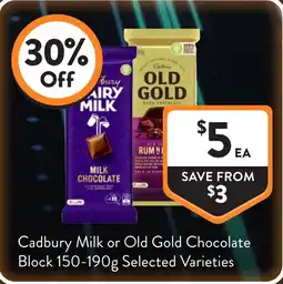 Foodworks Cadbury Milk or Old Gold Chocolate Block offer