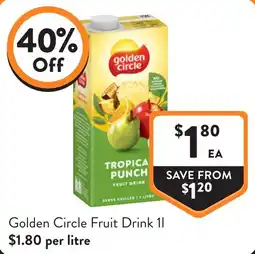 Foodworks Golden Circle Fruit Drink offer