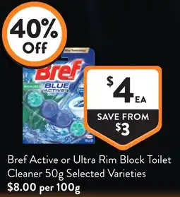 Foodworks Bref Active or Ultra Rim Block Toilet Cleaner offer
