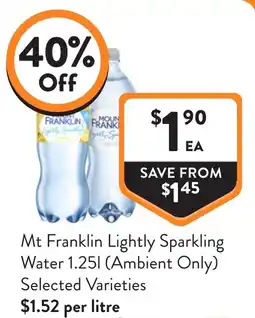 Foodworks Mt Franklin Lightly Sparkling Water offer