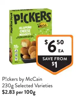 Foodworks Pickers by McCain offer