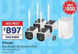 Officeworks Swann Max Ranger 4K Camera 4 Pack Offer ends offer