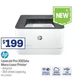 Officeworks HP LaserJet Pro 3001DW Monochrome Laser Printer offer