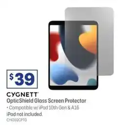 Officeworks Cygnett OpticShield Glass Protector iPad 10.9" 10th Gen & A16 offer