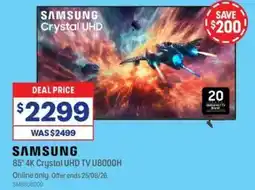 Officeworks Samsung 85" 4K Crystal UHD TV U8000H offer