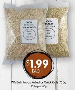 Spudshed WA Bulk Foods Rolled or Quick Oats offer