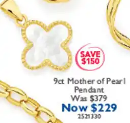 Prouds 9ct Mother of Pearl Pendant offer