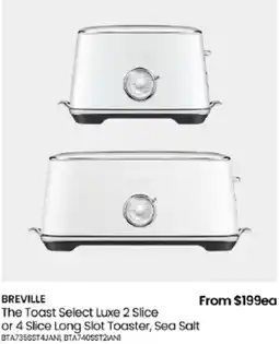 Myer Breville The Toast Select Luxe 2 Slice or 4 Slice Long Slot Toaster, Sea Salt offer