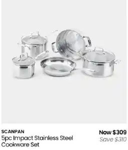 Myer Scanpan 5pc Impact Stainless Steel Cookware Set offer