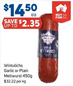 Foodland Wintulichs Garlic or Plain Mettwurst offer