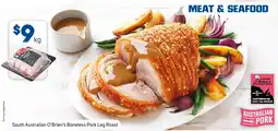 Foodland South Australian O'Brien's Boneless Pork Leg Roast offer