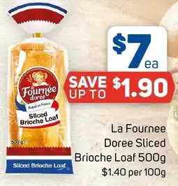 Foodland La Fournee Doree Sliced Brioche Loaf offer