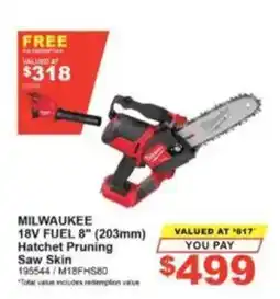 Total Tools Milwaukee 18V Fuel 8" (203mm) Hatchet Pruning Saw Skin offer