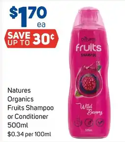 Foodland Natures Organics Fruits Shampoo offer