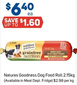 Foodland Natures Goodness Dog Food Roll offer