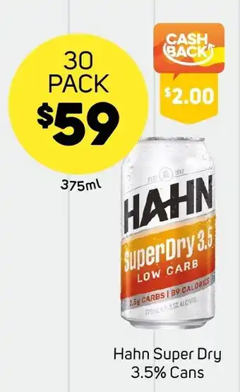 Foodland Hahn Super Dry 3.5% Cans offer