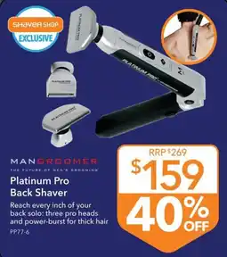 Shaver Shop ManGroomer Platinum Pro Back Shaver offer