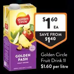 Foodworks Golden Circle Fruit Drink offer