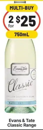 IGA Liquor Evans & Tate Classic Range offer