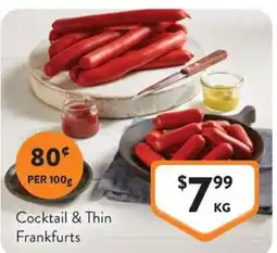 Foodworks Cocktail & Thin Frankfurts offer