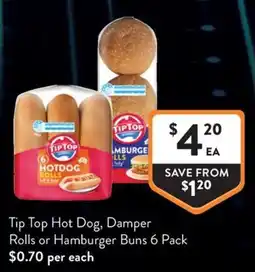 Foodworks Tip Top Hot Dog, Damper Rolls or Hamburger Buns offer