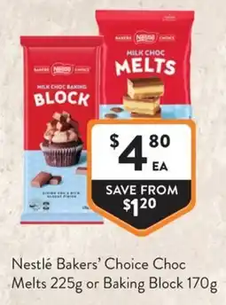 Foodworks Nestlé Bakers' Choice Choc Melts or Baking Block offer