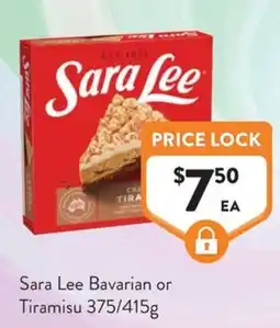 Foodworks Sara Lee Bavarian or Tiramisu offer